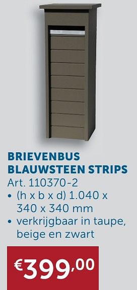 Aanbiedingen Brievenbus blauwsteen strips - Geldig van 22/09/2020 tot 19/10/2020 bij Zelfbouwmarkt