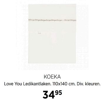 Aanbiedingen Koeka love you ledikantlaken - Koeka - Geldig van 22/09/2020 tot 19/10/2020 bij Babypark