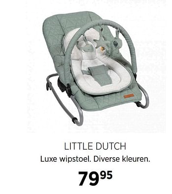 Aanbiedingen Little dutch luxe wipstoel - Little Dutch - Geldig van 22/09/2020 tot 19/10/2020 bij Babypark