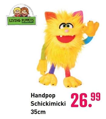 Aanbiedingen Handpop schickimicki - Living Puppets - Geldig van 04/10/2020 tot 06/12/2020 bij Multi Bazar