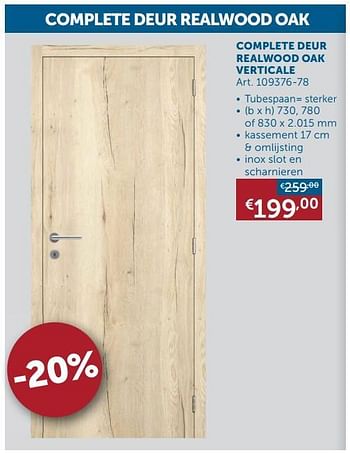 Aanbiedingen Complete deur realwood oak verticale - Geldig van 20/10/2020 tot 16/11/2020 bij Zelfbouwmarkt