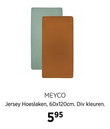 Aanbiedingen Meyco jersey hoeslaken - Meyco - Geldig van 20/10/2020 tot 16/11/2020 bij Babypark
