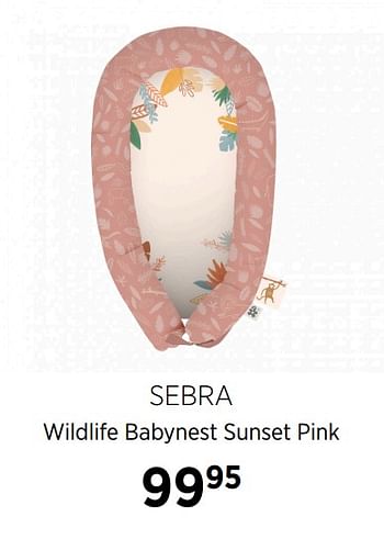 Aanbiedingen Sebra wildlife babynest sunset pink - Sebra - Geldig van 20/10/2020 tot 16/11/2020 bij Babypark