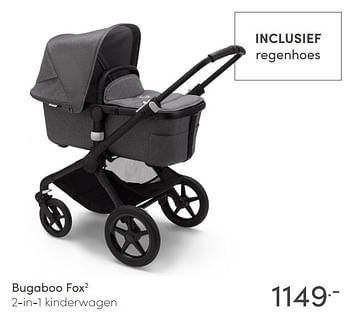 Aanbiedingen Bugaboo fox 2-in-1 kinderwagen - Bugaboo - Geldig van 08/11/2020 tot 14/11/2020 bij Baby & Tiener Megastore