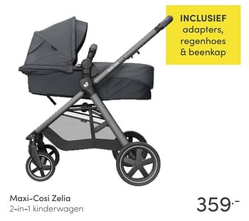 Aanbiedingen Maxi-cosi zelia 2-in-1 kinderwagen - Maxi-cosi - Geldig van 08/11/2020 tot 14/11/2020 bij Baby & Tiener Megastore