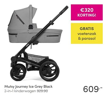 Aanbiedingen Mutsy journey ice grey black - Mutsy - Geldig van 15/11/2020 tot 21/11/2020 bij Baby & Tiener Megastore