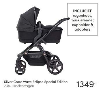 Aanbiedingen Silver cross wave eclipse special edition - Silver Cross - Geldig van 15/11/2020 tot 21/11/2020 bij Baby & Tiener Megastore