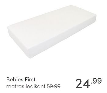 Aanbiedingen Bebies first matras ledikant - bebiesfirst - Geldig van 15/11/2020 tot 21/11/2020 bij Baby & Tiener Megastore