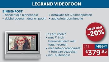 Aanbiedingen Legrand videofoon met 7 inch kleurenscherm - Legrand - Geldig van 17/11/2020 tot 25/12/2020 bij Zelfbouwmarkt