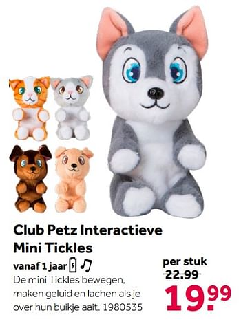 Aanbiedingen Club petz interactieve mini tickles - IMC Toys - Geldig van 26/09/2020 tot 06/12/2020 bij Intertoys