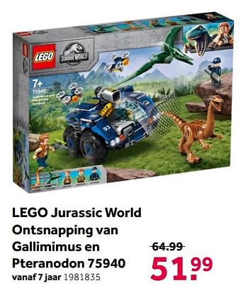 Aanbiedingen Lego jurassic world ontsnapping van gallimimus en pteranodon 75940 - Lego - Geldig van 26/09/2020 tot 06/12/2020 bij Intertoys