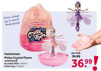 Aanbiedingen Hatchimals pixies crystal flyers - Hatchimals - Geldig van 26/09/2020 tot 06/12/2020 bij Intertoys