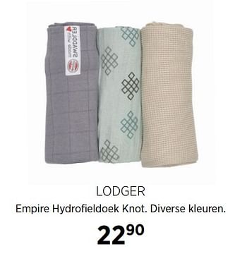Aanbiedingen Lodger empire hydrofieldoek knot diverse kleuren - Lodger - Geldig van 16/11/2020 tot 14/12/2020 bij Babypark