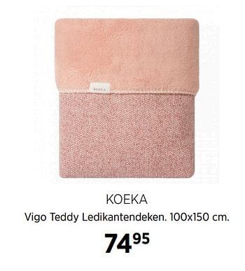 Aanbiedingen Koeka vigo teddy ledikantendeken - Koeka - Geldig van 16/11/2020 tot 14/12/2020 bij Babypark