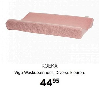 Aanbiedingen Koeka vigo waskussenhoes diverse kleuren - Koeka - Geldig van 16/11/2020 tot 14/12/2020 bij Babypark