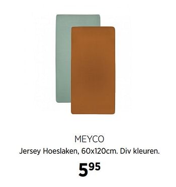 Aanbiedingen Meyco jersey hoeslaken, div kleuren - Meyco - Geldig van 16/11/2020 tot 14/12/2020 bij Babypark
