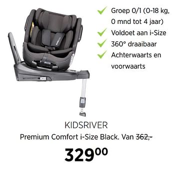 Aanbiedingen Kidsriver premium comfort i-size black - Kidsriver - Geldig van 16/11/2020 tot 14/12/2020 bij Babypark