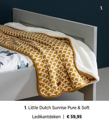 Aanbiedingen Little dutch sunrise pure + soft ledikantdeken - Little Dutch - Geldig van 16/11/2020 tot 14/12/2020 bij Babypark