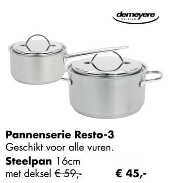 Aanbiedingen Pannenserie resto-3 steelpan - Demeyere - Geldig van 30/11/2020 tot 21/12/2020 bij Multi Bazar