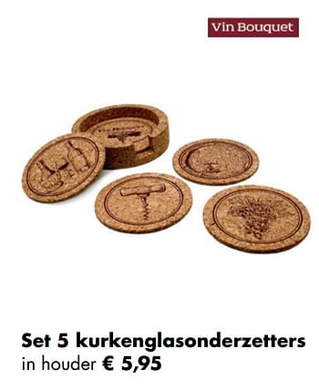 Aanbiedingen Set 5 kurkenglasonderzetters - Vin Bouquet - Geldig van 30/11/2020 tot 21/12/2020 bij Multi Bazar
