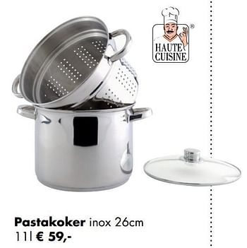 Aanbiedingen Pastakoker - Haute Cuisine - Geldig van 30/11/2020 tot 21/12/2020 bij Multi Bazar