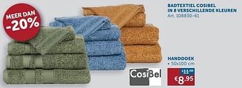 Aanbiedingen Badtextiel cosibel handdoek - Cosibel  - Geldig van 26/12/2020 tot 25/01/2021 bij Zelfbouwmarkt