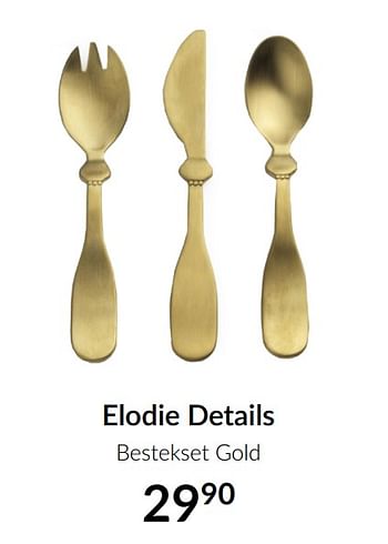 Aanbiedingen Elodie details bestekset gold - Elodie Details - Geldig van 19/01/2021 tot 15/02/2021 bij Babypark