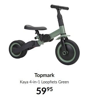 Aanbiedingen Topmark kaya 4-in-1 loopfiets green - Topmark - Geldig van 19/01/2021 tot 15/02/2021 bij Babypark