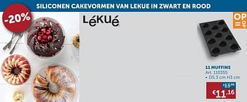 Aanbiedingen 11 muffins - Lékué - Geldig van 26/01/2021 tot 01/03/2021 bij Zelfbouwmarkt