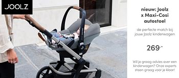 Aanbiedingen Joolz x maxi-cosi autostoel - Joolz - Geldig van 24/01/2021 tot 30/01/2021 bij Baby & Tiener Megastore