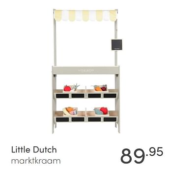 Aanbiedingen Little dutch marktkraam - Little Dutch - Geldig van 24/01/2021 tot 30/01/2021 bij Baby & Tiener Megastore