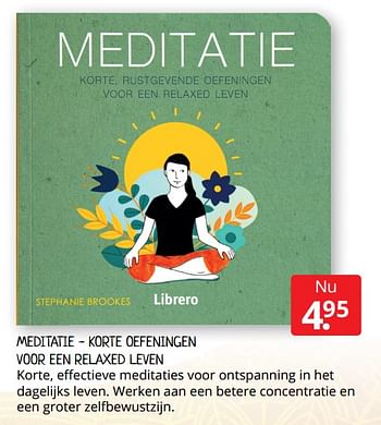 Aanbiedingen Meditatie - korte oefeningen voor een relaxed leven - Huismerk - Boekenvoordeel - Geldig van 22/01/2021 tot 30/01/2021 bij Boekenvoordeel