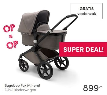 Aanbiedingen Bugaboo fox mineral 2-in-1 kinderwagen - Bugaboo - Geldig van 31/01/2021 tot 06/02/2021 bij Baby & Tiener Megastore