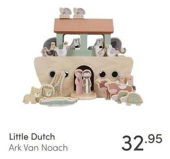 Aanbiedingen Little dutch ark van noach - Little Dutch - Geldig van 31/01/2021 tot 06/02/2021 bij Baby & Tiener Megastore