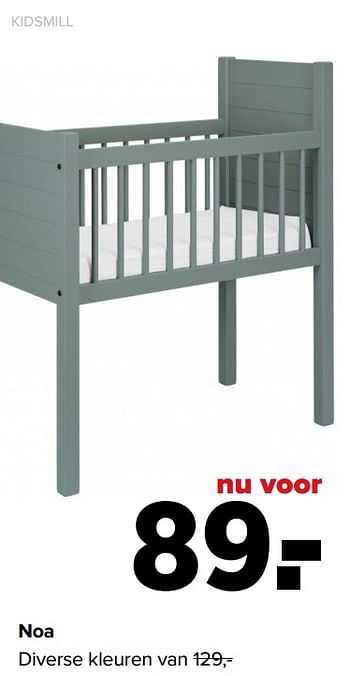 Aanbiedingen Noa - Kidsmill - Geldig van 01/02/2021 tot 27/02/2021 bij Baby-Dump