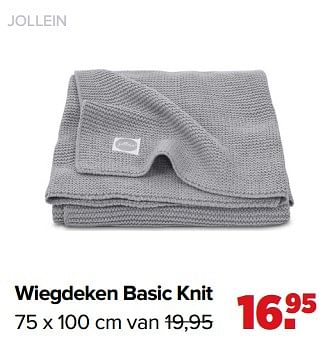Aanbiedingen Wiegdeken basic knit - Jollein - Geldig van 01/02/2021 tot 27/02/2021 bij Baby-Dump