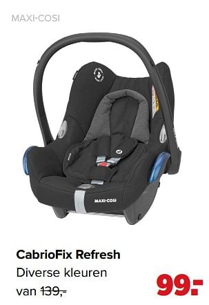 Aanbiedingen Cabriofix refresh - Maxi-cosi - Geldig van 01/02/2021 tot 27/02/2021 bij Baby-Dump