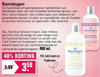 Aanbiedingen Nutritive shower cream - BarnÃ¤ngen  - Geldig van 03/02/2021 tot 21/02/2021 bij De Online Drogist