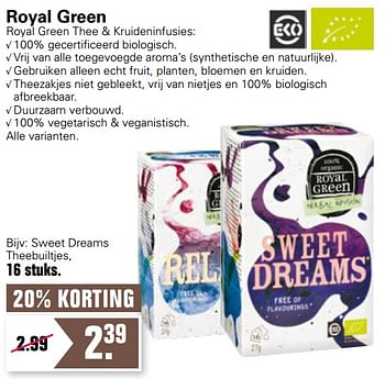 Aanbiedingen Sweet dreams theebuiltjes - Royal Green - Geldig van 03/02/2021 tot 21/02/2021 bij De Online Drogist