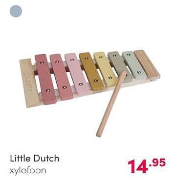 Aanbiedingen Little dutch xylofoon - Little Dutch - Geldig van 07/02/2021 tot 13/02/2021 bij Baby & Tiener Megastore