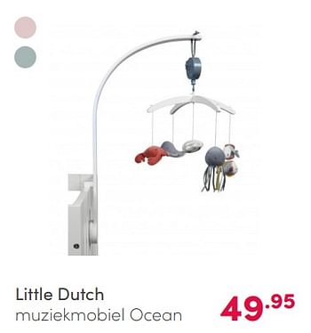 Aanbiedingen Little dutch muziekmobiel ocean - Little Dutch - Geldig van 14/02/2021 tot 20/02/2021 bij Baby & Tiener Megastore