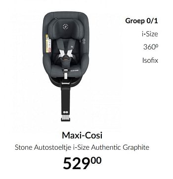 Aanbiedingen Maxi-cosi stone autostoeltje i-size authentic graphite - Maxi-cosi - Geldig van 16/02/2021 tot 15/03/2021 bij Babypark