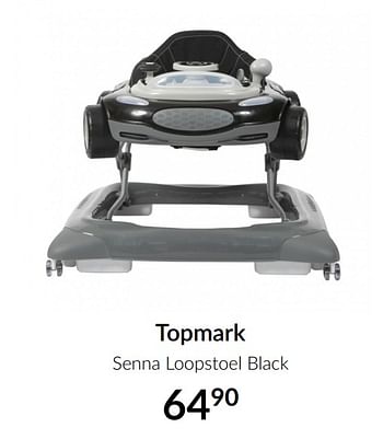 Aanbiedingen Topmark senna loopstoel black - Topmark - Geldig van 16/02/2021 tot 15/03/2021 bij Babypark