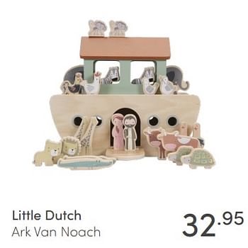 Aanbiedingen Little dutch ark van noach - Little Dutch - Geldig van 21/02/2021 tot 27/02/2021 bij Baby & Tiener Megastore