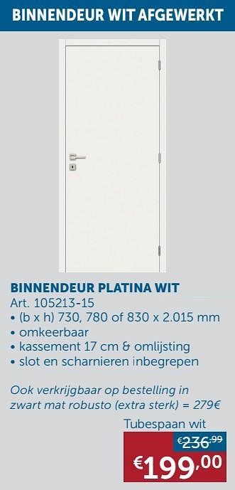 Aanbiedingen Binnendeur platina wit - Thys - Geldig van 02/03/2021 tot 29/03/2021 bij Zelfbouwmarkt