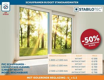 Aanbiedingen Schuiframen budget standaardmaten - Stabilotec - Geldig van 02/03/2021 tot 29/03/2021 bij Zelfbouwmarkt