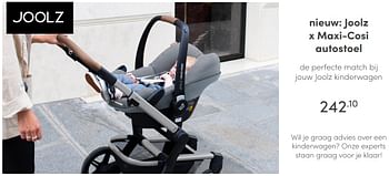 Aanbiedingen Joolz x maxi-cosi autostoel - Joolz - Geldig van 28/02/2021 tot 06/03/2021 bij Baby & Tiener Megastore
