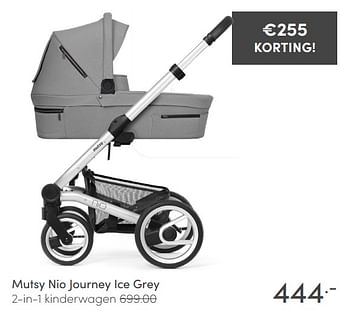 Aanbiedingen Mutsy nio journey ice grey 2-in-1 kinderwagen - Mutsy - Geldig van 28/02/2021 tot 06/03/2021 bij Baby & Tiener Megastore