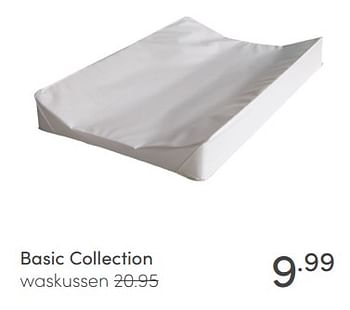 Aanbiedingen Basic collection waskussen - Basic Collection - Geldig van 28/02/2021 tot 06/03/2021 bij Baby & Tiener Megastore