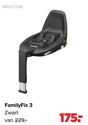 Aanbiedingen Familyfix 3 zwart - Maxi-cosi - Geldig van 01/03/2021 tot 20/03/2021 bij Baby-Dump